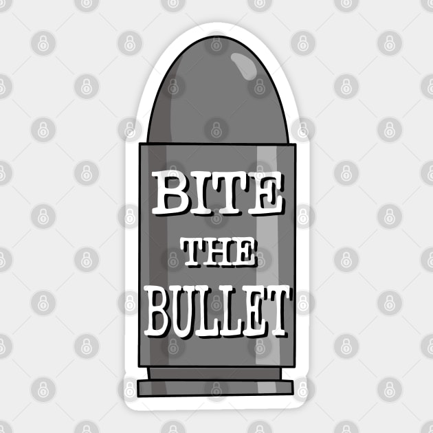 Bite the bullet! Sticker by novabee